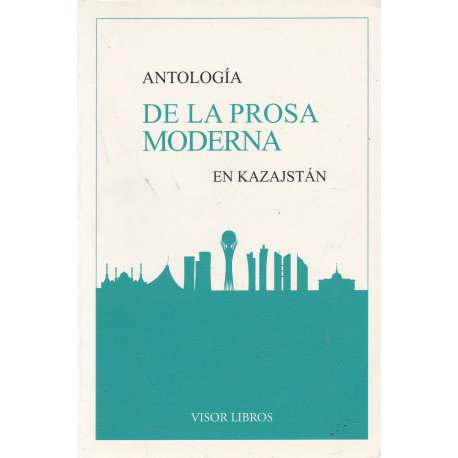 Antología de la prosa moderna en Kazajstán