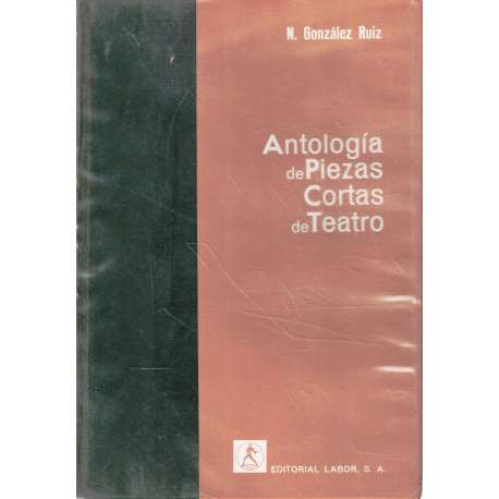 Antología de piezas cortas de teatro. Tomo I