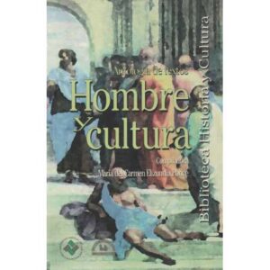Antología de textos. Hombre y cultura