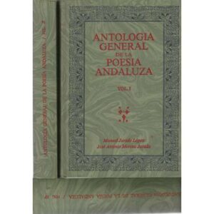 Antología general de la Poesía Andaluza. III Volúmenes