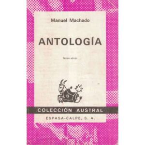 Antología. Manuel Machado