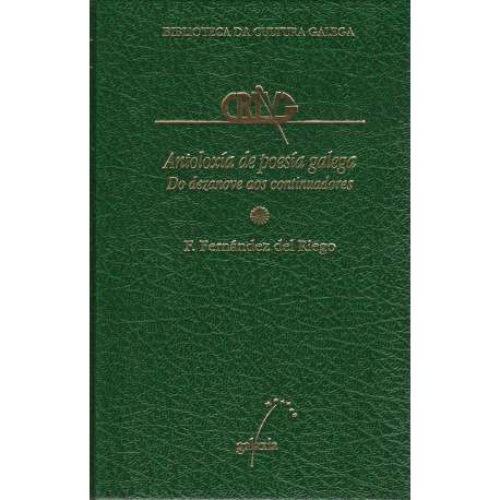 Antoloxía de poesía galega. Do dezanove aos continuadores