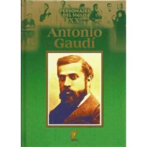 ANTONIO GAUDÍ