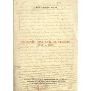ANTONIO JOSÉ RUIZ DE PADRÓN (1757-1823)