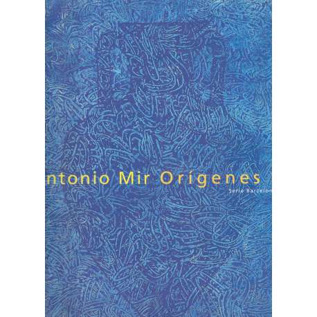 Antonio Mir. Orígenes. 2 tomos