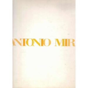 Antonio Miró. 30 años de pintura. 1966-1996