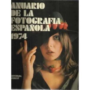 ANUARIO DE LA FOTOGRAFÍA ESPAÑOLA 1974