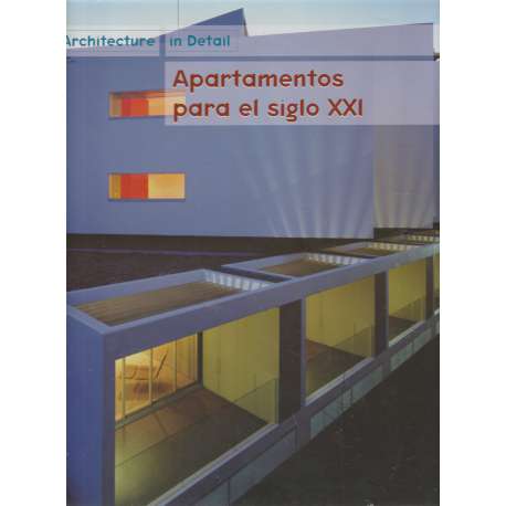 Apartamentos para el siglo XXI