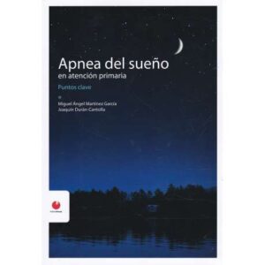 Apnea del sueño en atención primaria. Puntos clave