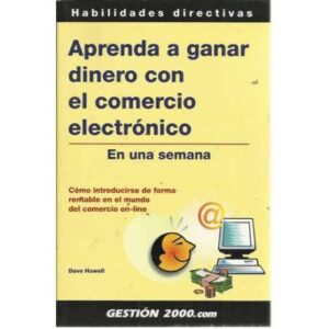 Aprenda a ganar dinero con el comercio electrónico en una semana