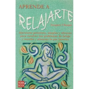 Aprende a relajarte