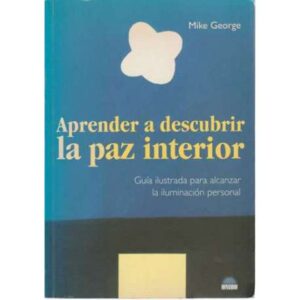 Aprender a descubrir la paz interior