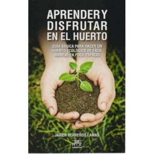 Aprender y disfrutar en el huerto