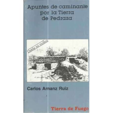 Apuntes de caminante por la Tierra de Pedraza