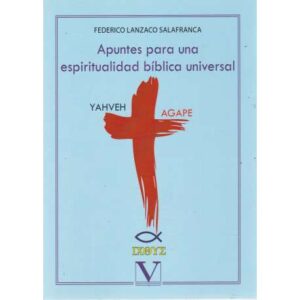 Apuntes para una espiritualidad bíblica universal