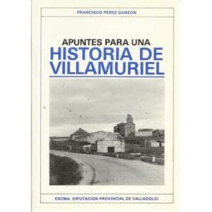 Apuntes para una historia de Villamuriel