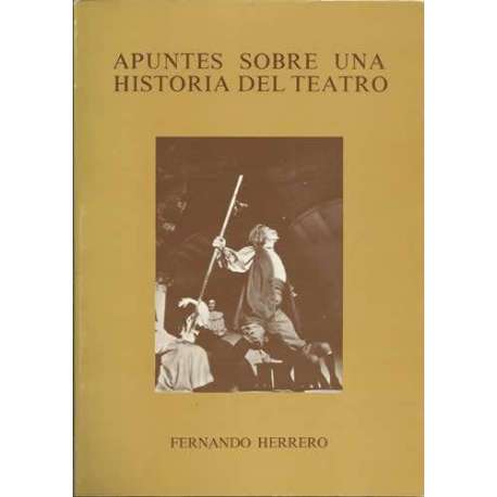 Apuntes sobre una historia del teatro