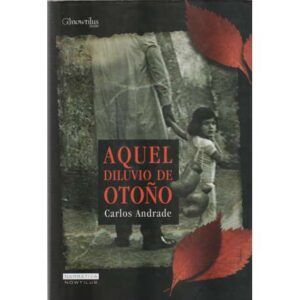 Aquel diluvio de otoño