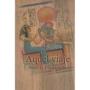 Aquel viaje
