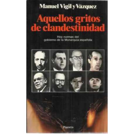 Aquellos gritos de clandestinidad