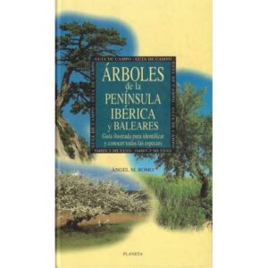 Árboles de la Península Ibérica y Baleares