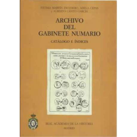 Archivo del gabinete numario. Catálogo e índices