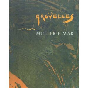 Argüelles Muller e mar. Antoloxía poética