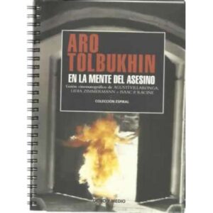 Aro Tolbukhin / En la mente del asesino. Guión cinematográfico