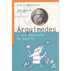 Arquímedes y sus máquinas de guerra