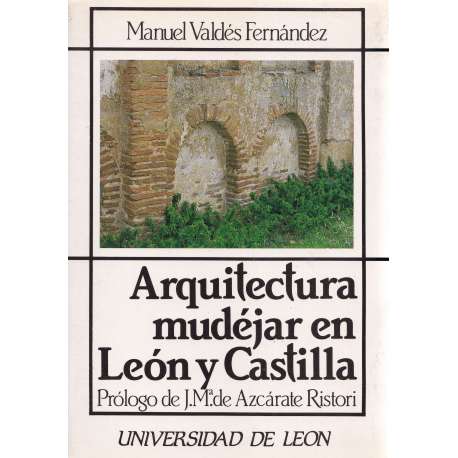 Arquitectura mudéjar en León y Castilla