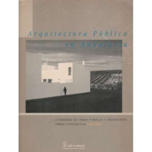 Arquitectura pública en Andalucía