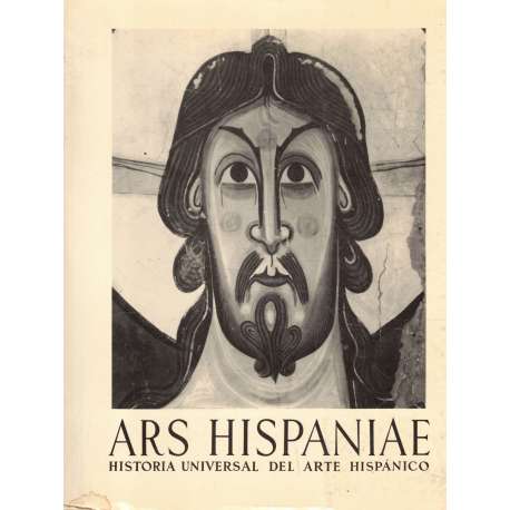 Ars Hispaniae. Vol. VI. Pintura e imaginería románicas