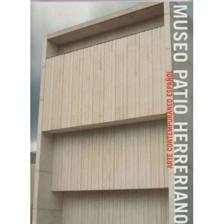 Arte contemporáneo español. Museo Patio Herreriano