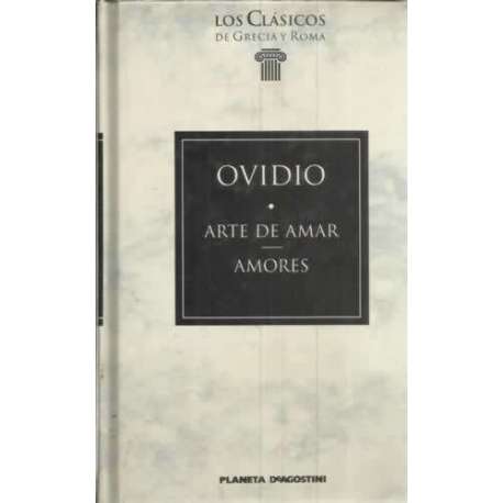 Arte de Amar. Amores