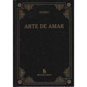 Arte de amar. Ovidio