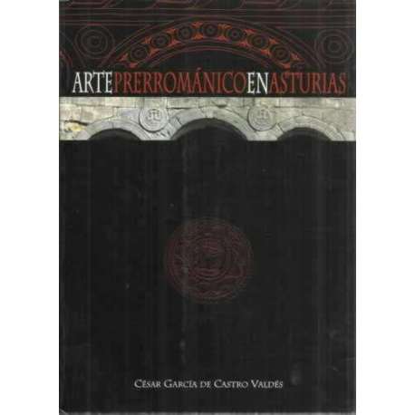 Arte Prerrománico en Asturias