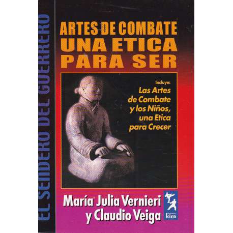 Artes de combate. Una ética para ser