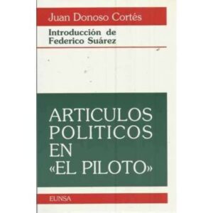 ARTÍCULOS POLÍTICOS EN ``EL PILOTO´´ (1839-1840)