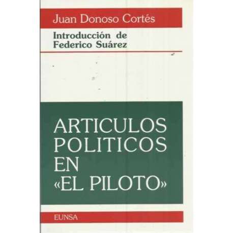 ARTÍCULOS POLÍTICOS EN ``EL PILOTO´´ (1839-1840)