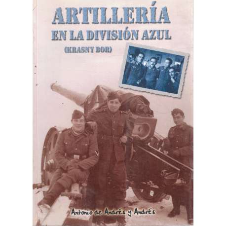 Artillería en la División Azul (Krasny Bor)