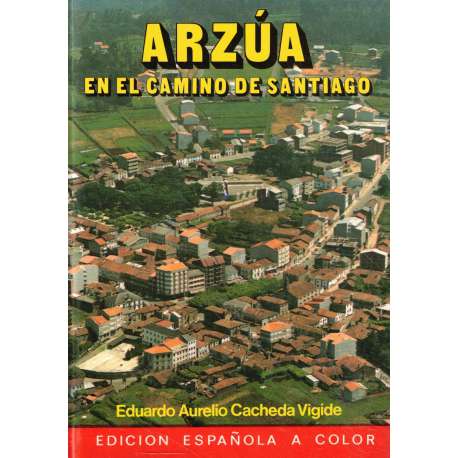 Arzúa en el Camino de Santiago