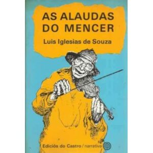 As alaudas do mencer
