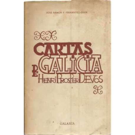 As cartas de Galicia de Prosper Henri-Devos