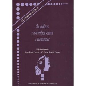 As mulleres e os cambios sociais e económicos