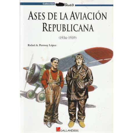 Ases de la aviación republicana (1936-1939)