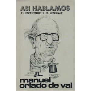 Asi hablamos. El espectador y el lenguaje