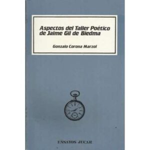 Aspectos del taller poético de Jaime Gil Biedma