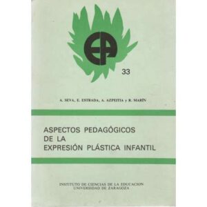 Aspectos pedagógicos de la expresión plástica infantil