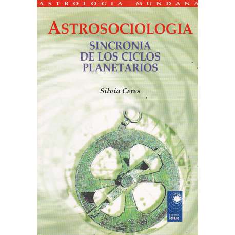 Astrosociología. Sincronía de los ciclos planetarios