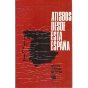 ATISBOS DESDE ESTA ESPAÑA